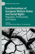 Nielsen / Hammerslev |  Transformations of European Welfare States and Social Rights | Buch |  Sack Fachmedien