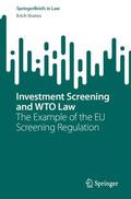 Vranes |  Investment Screening and WTO Law | Buch |  Sack Fachmedien