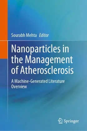 Mehta |  Nanoparticles in the Management of Atherosclerosis | Buch |  Sack Fachmedien