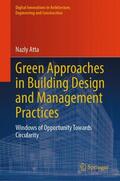 Atta |  Green Approaches in Building Design and Management Practices | Buch |  Sack Fachmedien