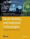 El Bhiri / Kaabouch / Saidi |  Smart Mobility and Industrial Technologies | Buch |  Sack Fachmedien