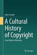 Carvalho |  A Cultural History of Copyright | Buch |  Sack Fachmedien
