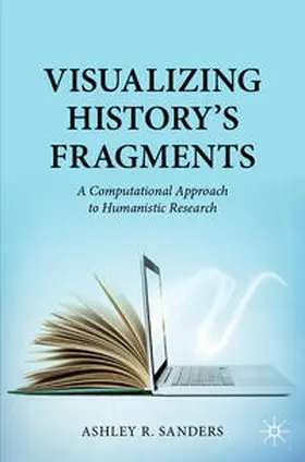 Sanders | Visualizing History’s Fragments | E-Book | www.sack.de