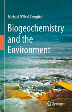 Campbell |  Biogeochemistry and the Environment | Buch |  Sack Fachmedien