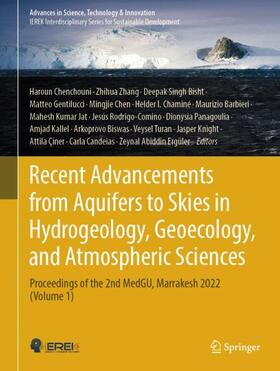 Chenchouni / Panagoulia / Zhang |  Recent Advancements from Aquifers to Skies in Hydrogeology, Geoecology, and Atmospheric Sciences | Buch |  Sack Fachmedien