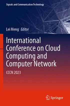 Meng |  International Conference on Cloud Computing and Computer Networks | Buch |  Sack Fachmedien