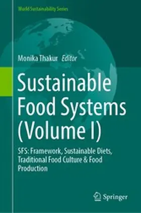 Thakur |  Sustainable Food Systems (Volume I) | eBook | Sack Fachmedien