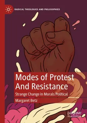 Betz |  Modes of Protest  And Resistance | Buch |  Sack Fachmedien