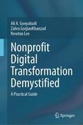 Gooyabadi / Lee / GorjianKhanzad |  Nonprofit Digital Transformation Demystified | Buch |  Sack Fachmedien