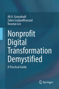 Gooyabadi / GorjianKhanzad / Lee |  Nonprofit Digital Transformation Demystified | eBook | Sack Fachmedien
