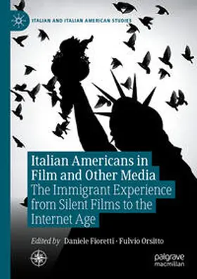 Fioretti / Orsitto |  Italian Americans in Film and Other Media | eBook | Sack Fachmedien