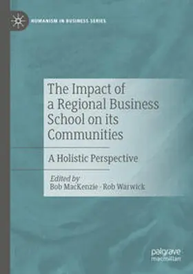 Warwick / MacKenzie |  The Impact of a Regional Business School on its Communities | Buch |  Sack Fachmedien
