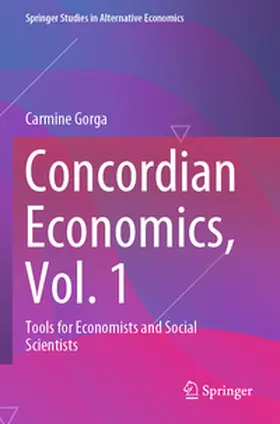 Gorga |  Concordian Economics, Vol. 1 | Buch |  Sack Fachmedien
