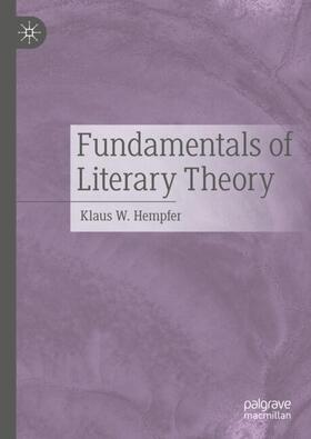 Hempfer |  Fundamentals of Literary Theory | Buch |  Sack Fachmedien