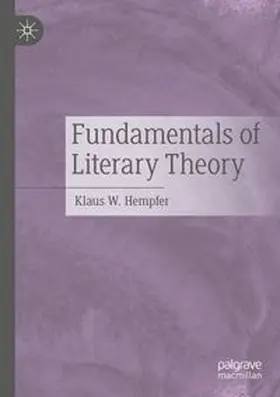 Hempfer | Fundamentals of Literary Theory | Buch | 978-3-031-47410-1 | www.sack.de