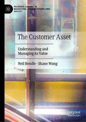 Wang / Bendle | The Customer Asset | Buch | 978-3-031-47420-0 | sack.de