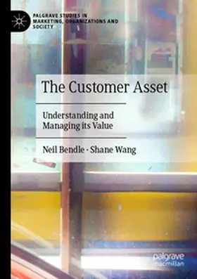 Bendle / Wang |  The Customer Asset | Buch |  Sack Fachmedien