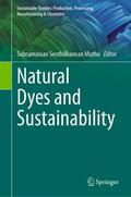 Muthu |  Natural Dyes and Sustainability | Buch |  Sack Fachmedien