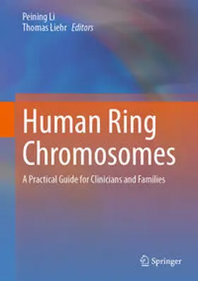 Li / Liehr |  Human Ring Chromosomes | Buch |  Sack Fachmedien