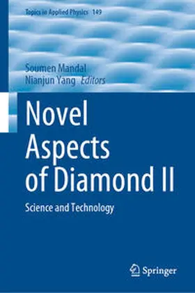 Yang / Mandal |  Novel Aspects of Diamond II | Buch |  Sack Fachmedien