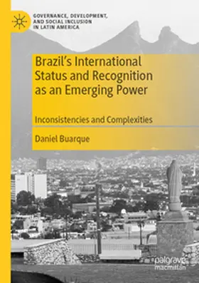 Buarque |  Brazil's International Status and Recognition as an Emerging Power | Buch |  Sack Fachmedien