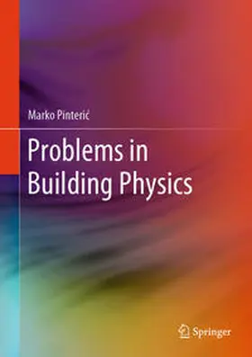 Pinteric / Pinteric |  Problems in Building Physics | Buch |  Sack Fachmedien