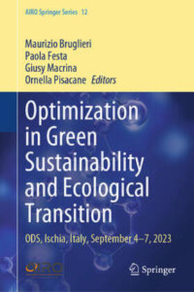 Bruglieri / Festa / Macrina | Optimization in Green Sustainability and Ecological Transition | E-Book | sack.de