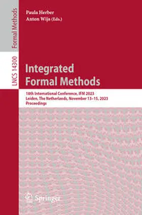 Herber / Wijs |  Integrated Formal Methods | eBook | Sack Fachmedien