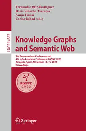 Ortiz-Rodriguez / Villazón-Terrazas / Tiwari |  Knowledge Graphs and Semantic Web | eBook | Sack Fachmedien