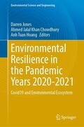 Jones / Chowdhury / Hoang |  Environmental Resilience in the Pandemic Years 2020–2021 | Buch |  Sack Fachmedien