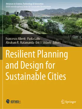 Alberti / Strauss / Gallo |  Resilient Planning and Design for Sustainable Cities | Buch |  Sack Fachmedien