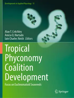 Critchley / Neish / Hurtado |  Tropical Phyconomy Coalition Development | Buch |  Sack Fachmedien