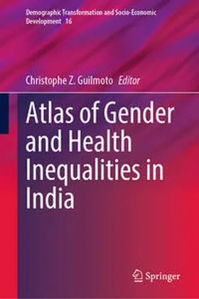 Guilmoto |  Atlas of Gender and Health Inequalities in India | eBook | Sack Fachmedien