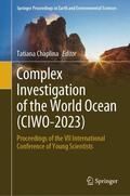 Chaplina |  Complex Investigation of the World Ocean (CIWO-2023) | Buch |  Sack Fachmedien