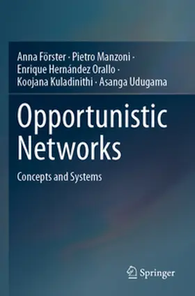 Förster / Manzoni / Orallo | Opportunistic Networks | Buch | 978-3-031-47868-0 | www.sack.de