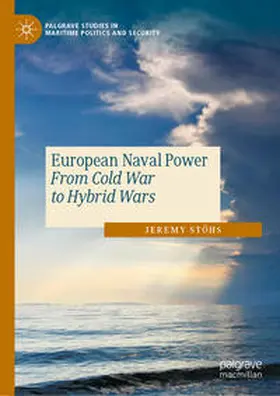 Stöhs |  European Naval Power | Buch |  Sack Fachmedien