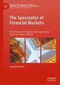 D’Alvia |  The Speculator of Financial Markets | Buch |  Sack Fachmedien