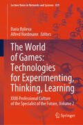 Bylieva / Nordmann |  The World of Games: Technologies for Experimenting, Thinking, Learning | eBook | Sack Fachmedien
