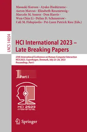 Kurosu / Hashizume / Marcus |  HCI International 2023 – Late Breaking Papers | eBook | Sack Fachmedien