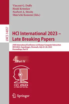 Duffy / Krömker / A. Streitz |  HCI International 2023 - Late Breaking Papers | Buch |  Sack Fachmedien