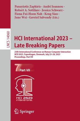 Zaphiris / Ioannou / Sottilare |  HCI International 2023 ¿ Late Breaking Papers | Buch |  Sack Fachmedien