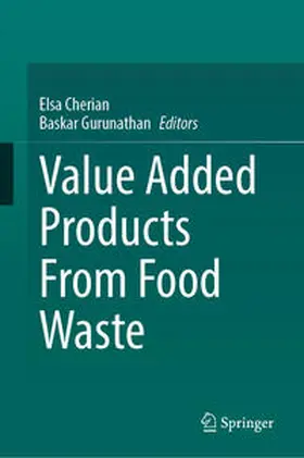 Gurunathan / Cherian |  Value Added Products From Food Waste | Buch |  Sack Fachmedien