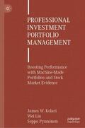 Kolari / Pynnönen / Liu |  Professional Investment Portfolio Management | Buch |  Sack Fachmedien