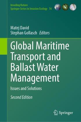 Gollasch / David |  Global Maritime Transport and Ballast Water Management | Buch |  Sack Fachmedien