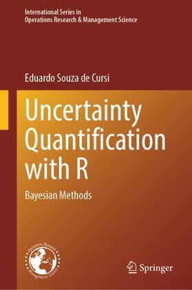 Souza de Cursi | Uncertainty Quantification with R | Buch | 978-3-031-48207-6 | sack.de