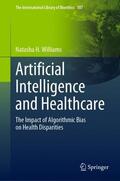 Williams |  Artificial Intelligence and Healthcare | Buch |  Sack Fachmedien