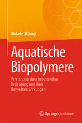 Olatunji | Aquatische Biopolymere | E-Book | www.sack.de