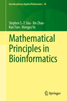 Yau / Zhao / Tian |  Mathematical Principles in Bioinformatics | eBook | Sack Fachmedien