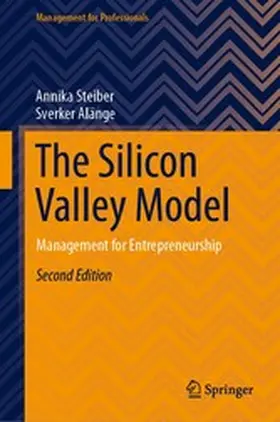 Steiber / Alänge |  The Silicon Valley Model | eBook | Sack Fachmedien