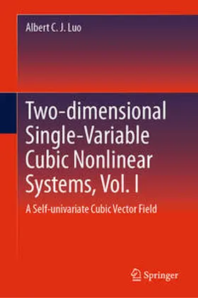 Luo | Two-dimensional Single-Variable Cubic Nonlinear Systems, Vol. I | E-Book | sack.de